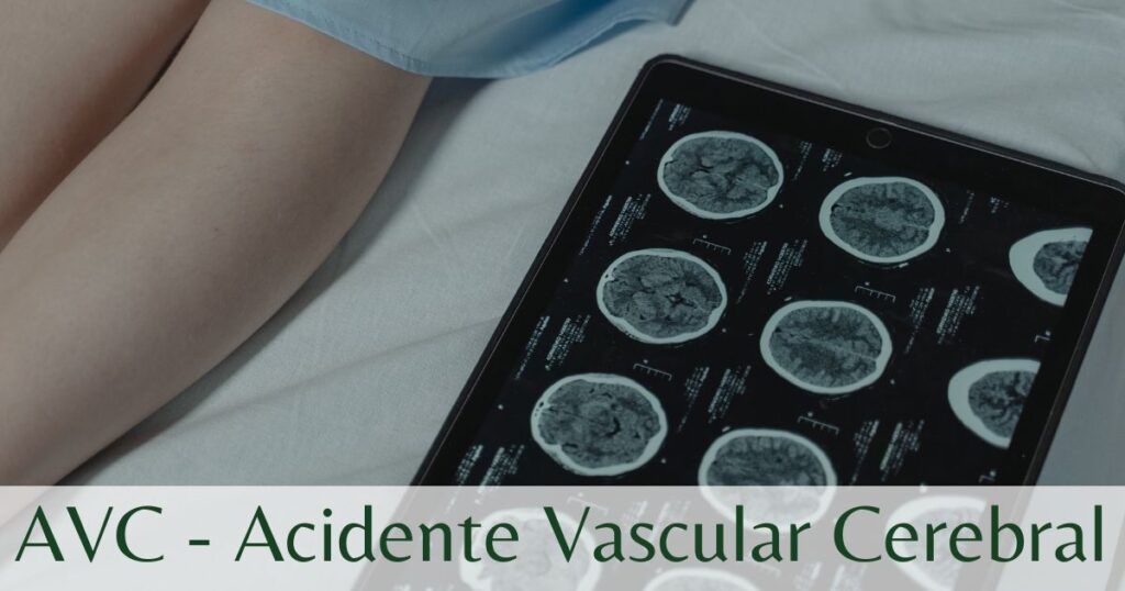 AVC - Acidente Vascular Cerebral